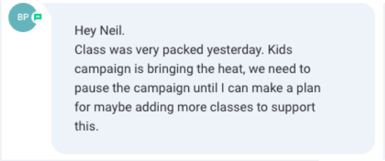 Messenger screenshot: a school owner writes that class was very packed, the kids campaign is bringing the heat, and asks to pause it until more classes can be added.