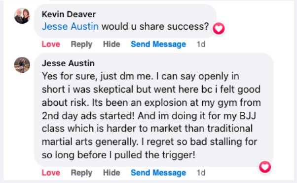 Facebook comment thread: Jesse Austin replies that he was skeptical, that it has been an explosion at his gym from the second day ads started, and that he regrets stalling.