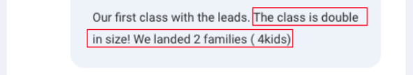 Screenshot of a message from a school owner: Our first class with the leads. The class is double in size! We landed 2 families (4 kids)